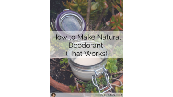 How to Make Natural Deodorant That Work